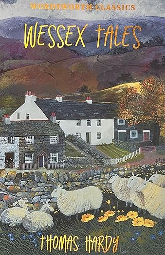Wessex Tales - Thomas Hardy