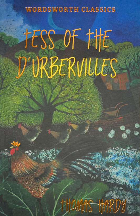 Tess of the d'Urbevilles - Thomas Hardy