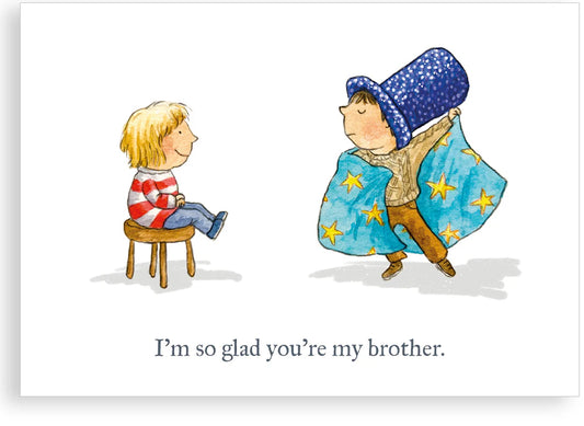 Glad brother