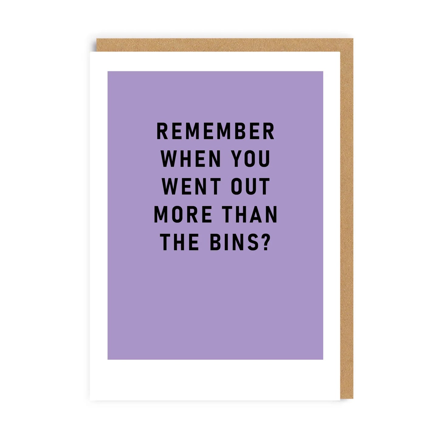 Out More Than The Bins