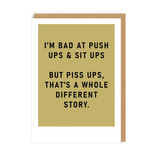 Piss Ups