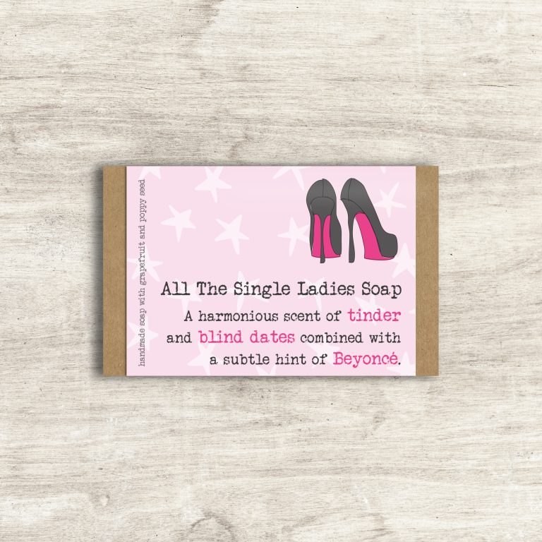 All the Single Ladies Soap