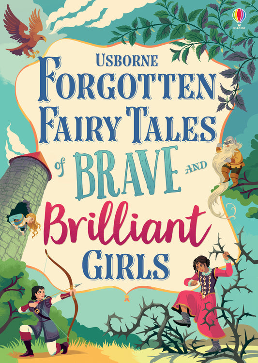 Forgotten Fairy Tales of Brave & Briliant Girls