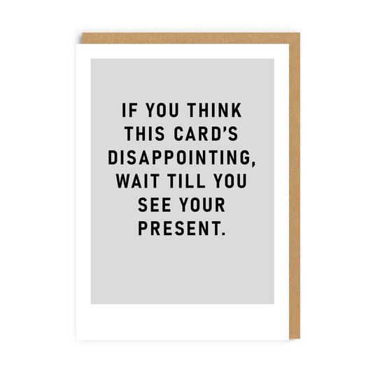 Disappointing Card