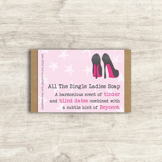 All the Single Ladies Soap